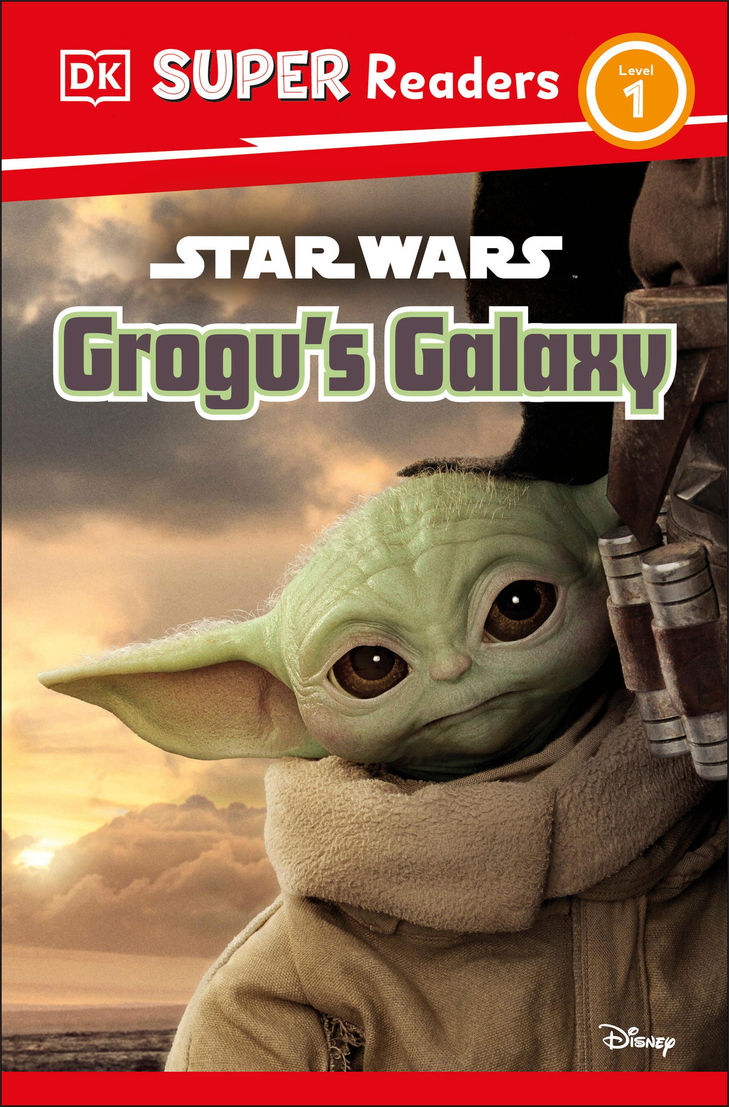 DK Super Readers Level 1 Star Wars Grogu's Galaxy - Meet Mando's New Friend! (DK Super Readers)
