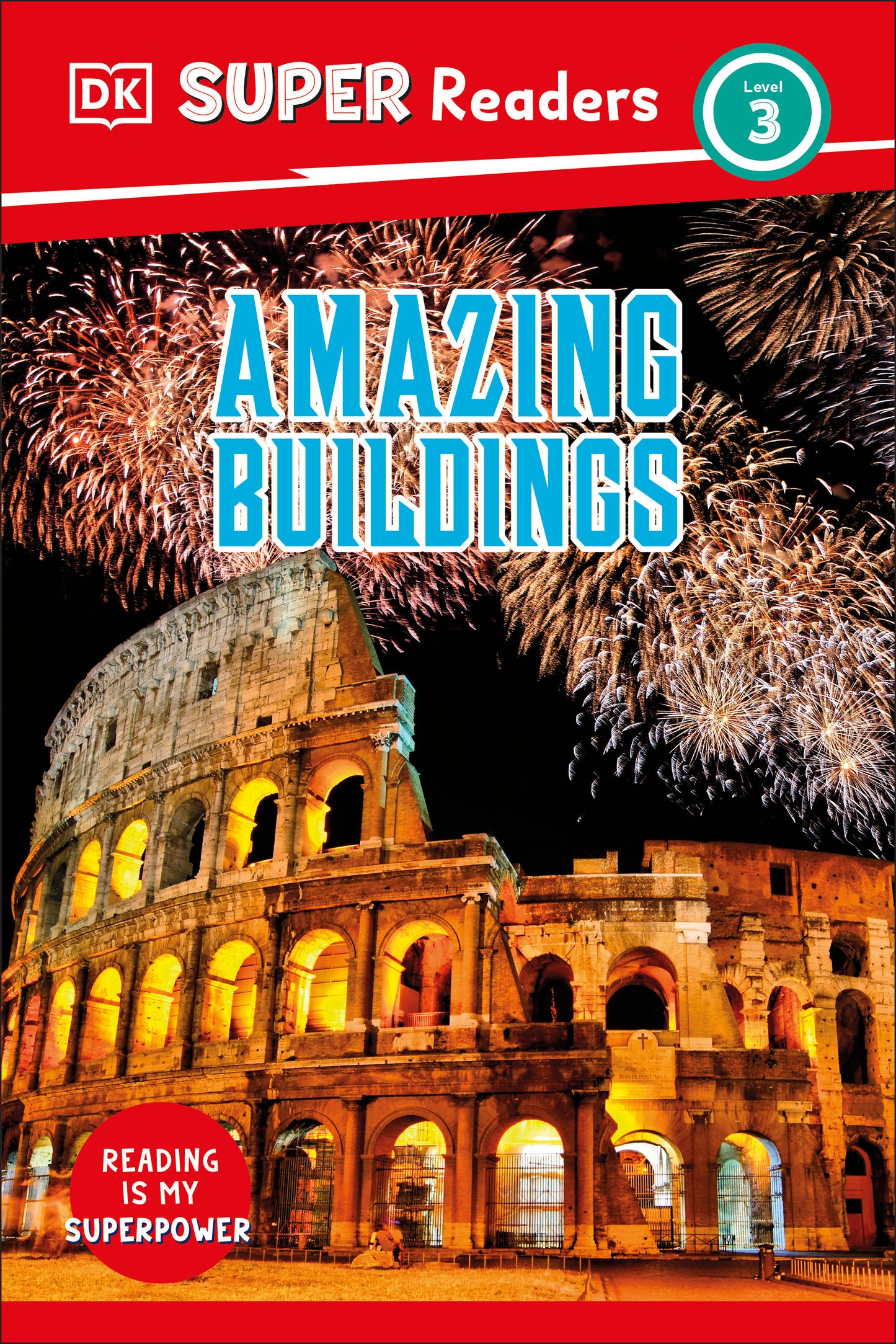 DK Super Readers Level 3 Amazing Buildings (DK Super Readers)