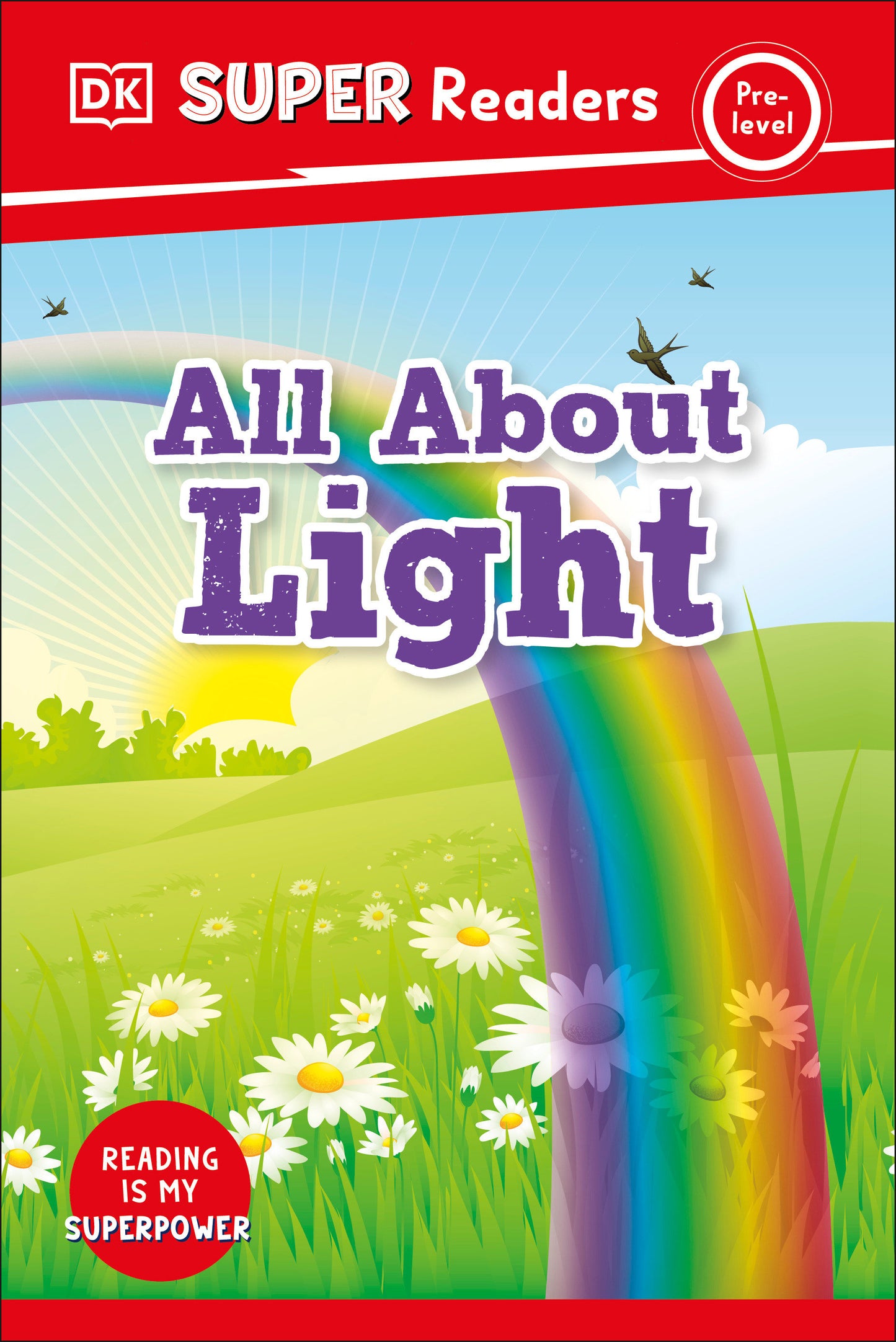 DK Super Readers Pre-Level All About Light (DK Super Readers)
