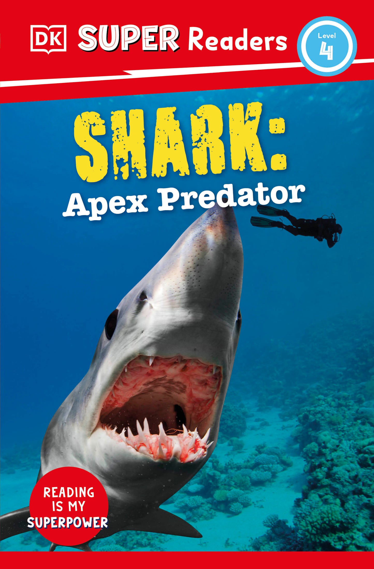 DK Super Readers Level 4 Shark: Apex Predator (DK Super Readers)