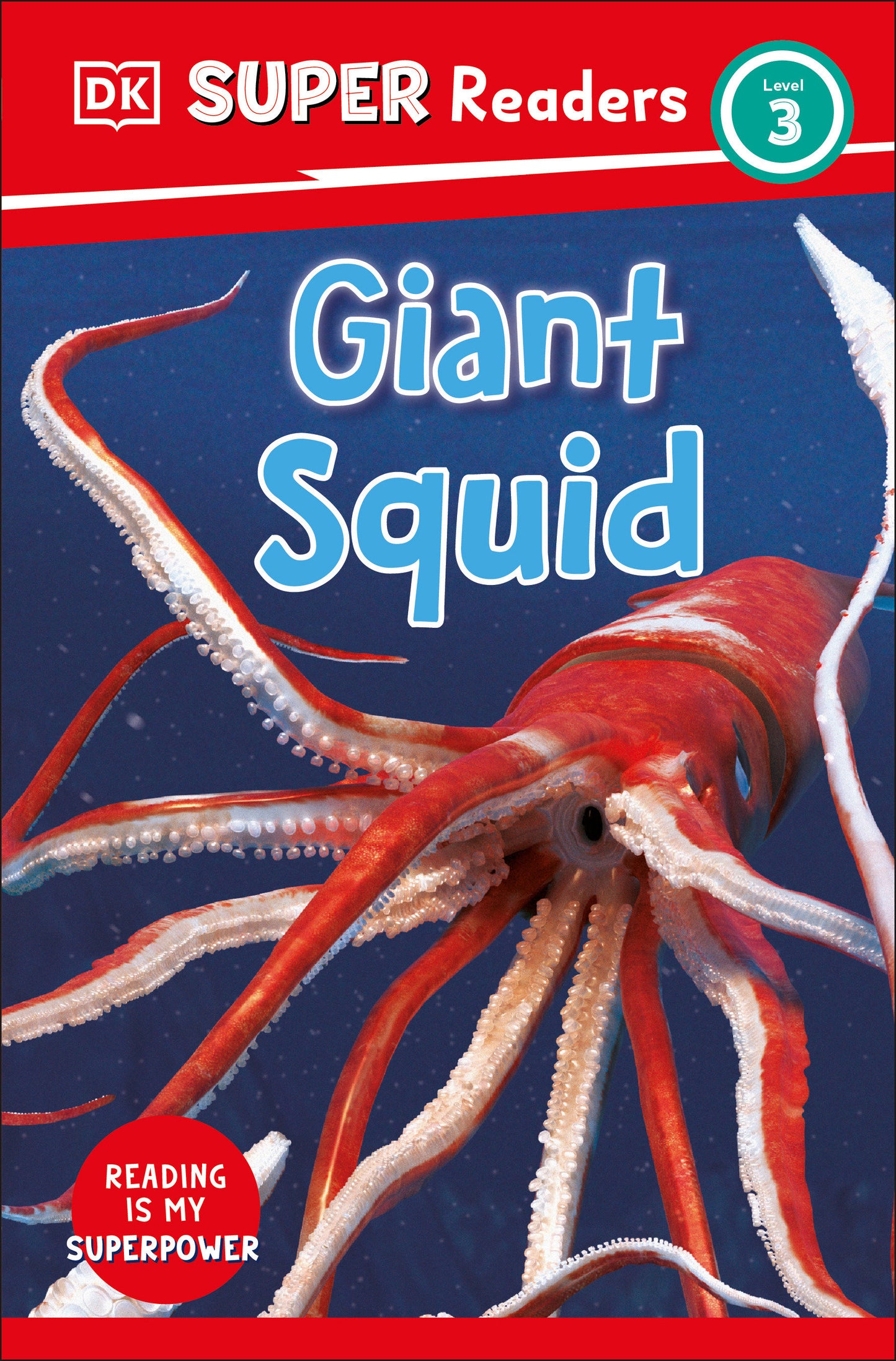 DK Super Readers Level 3 Giant Squid (DK Super Readers)