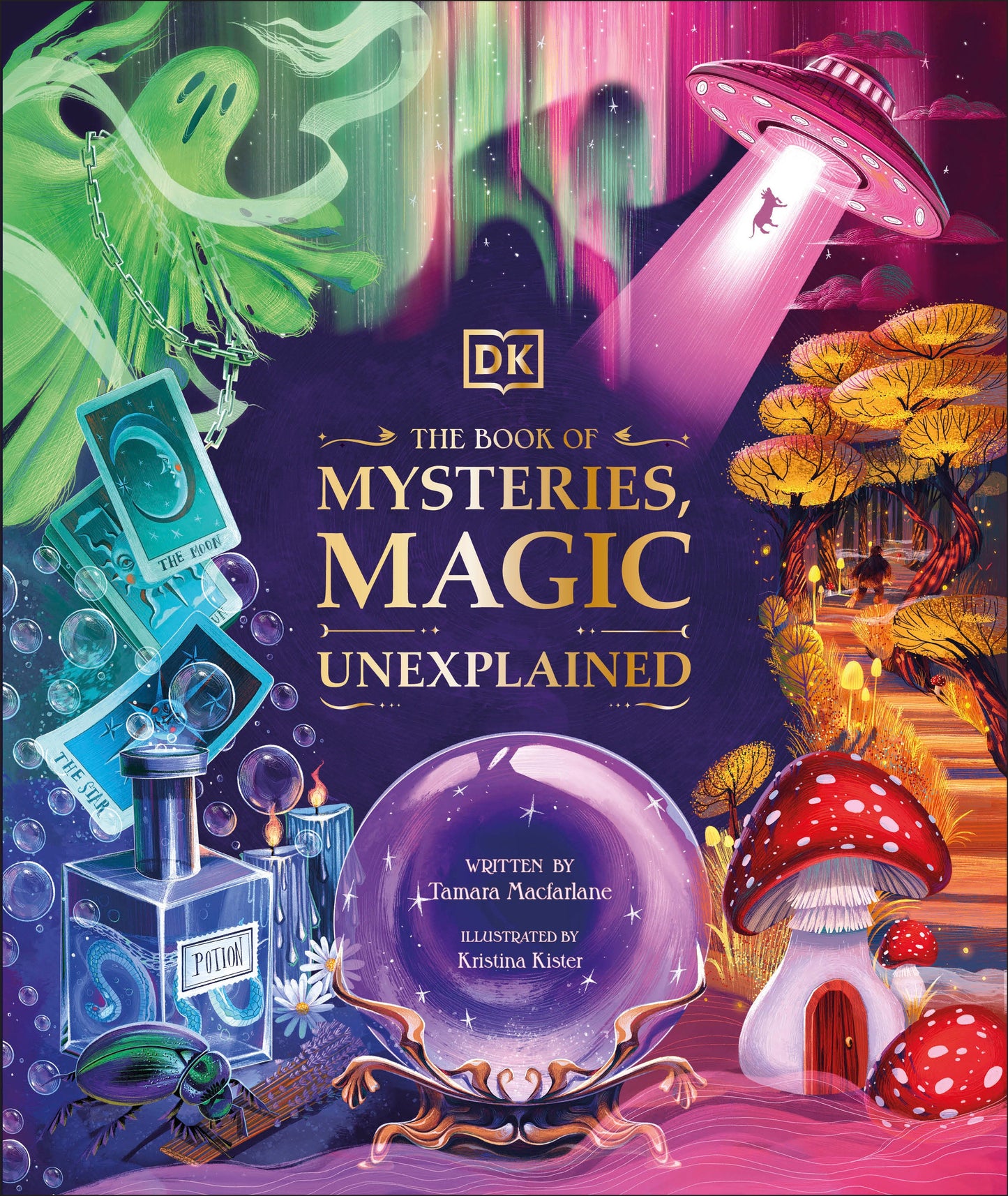 The Book of Mysteries, Magic, and the Unexplained (Mysteries, Magic and Myth)