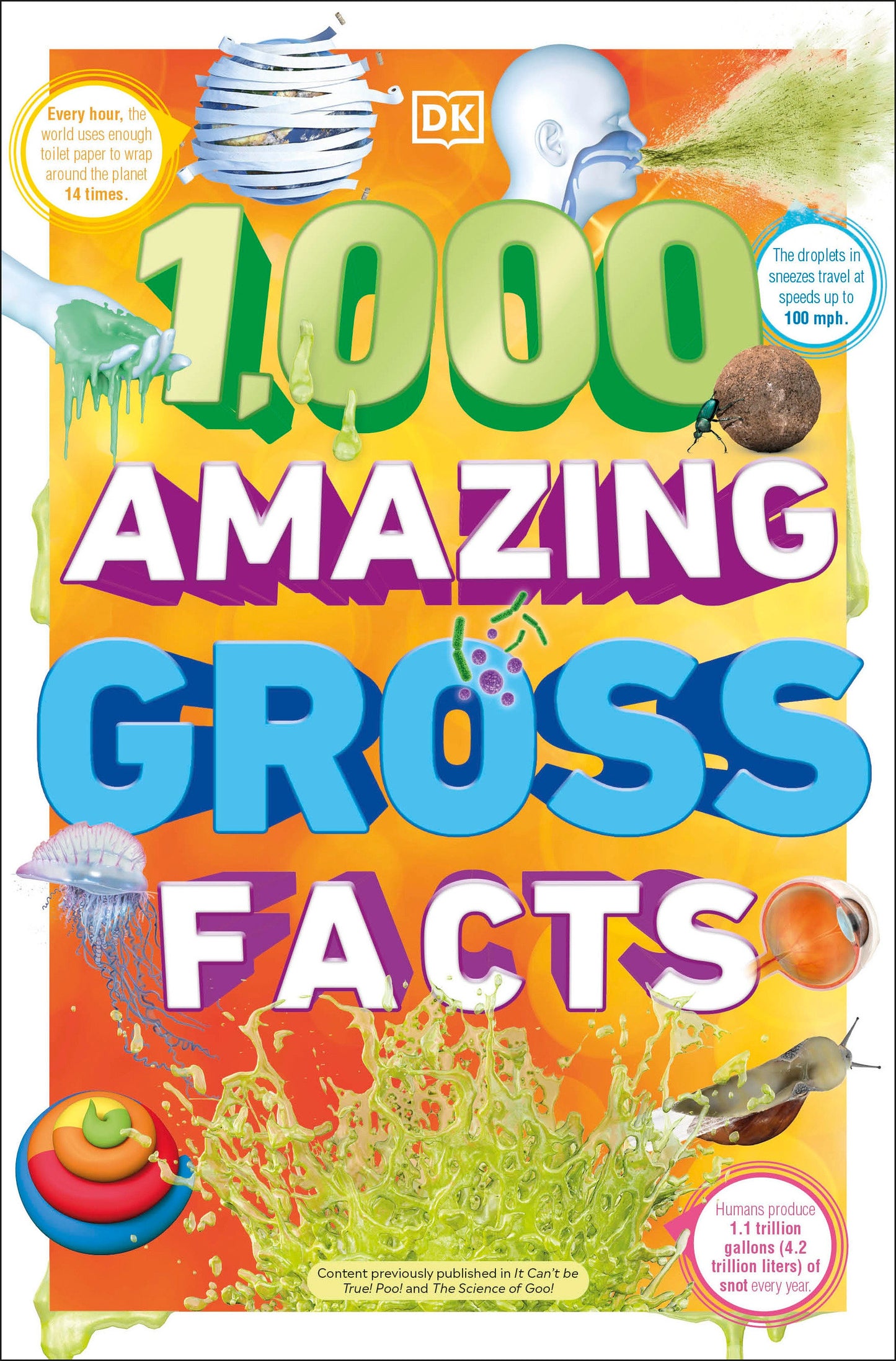 1,000 Amazing Gross Facts (DK 1,000 Amazing Facts)