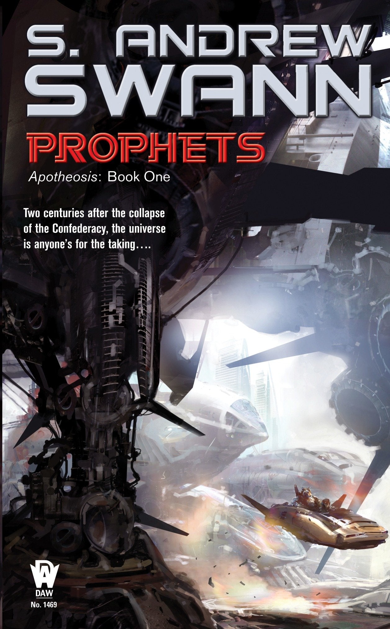 Prophets - Apotheosis: Book One (Apotheosis) (Book:1)