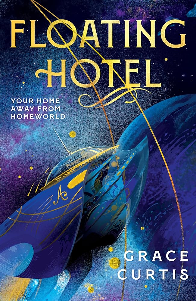 Floating Hotel by Grace Curtis