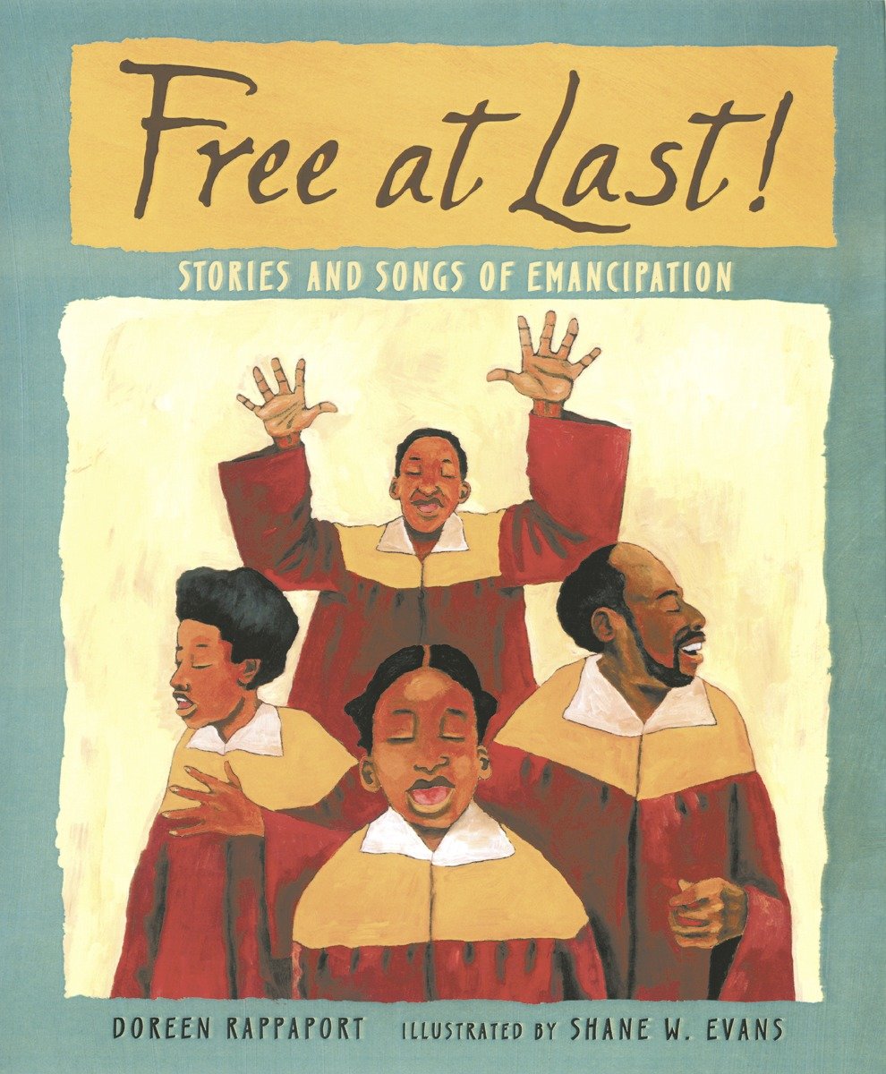 Free at Last! - Stories and Songs of Emancipation
