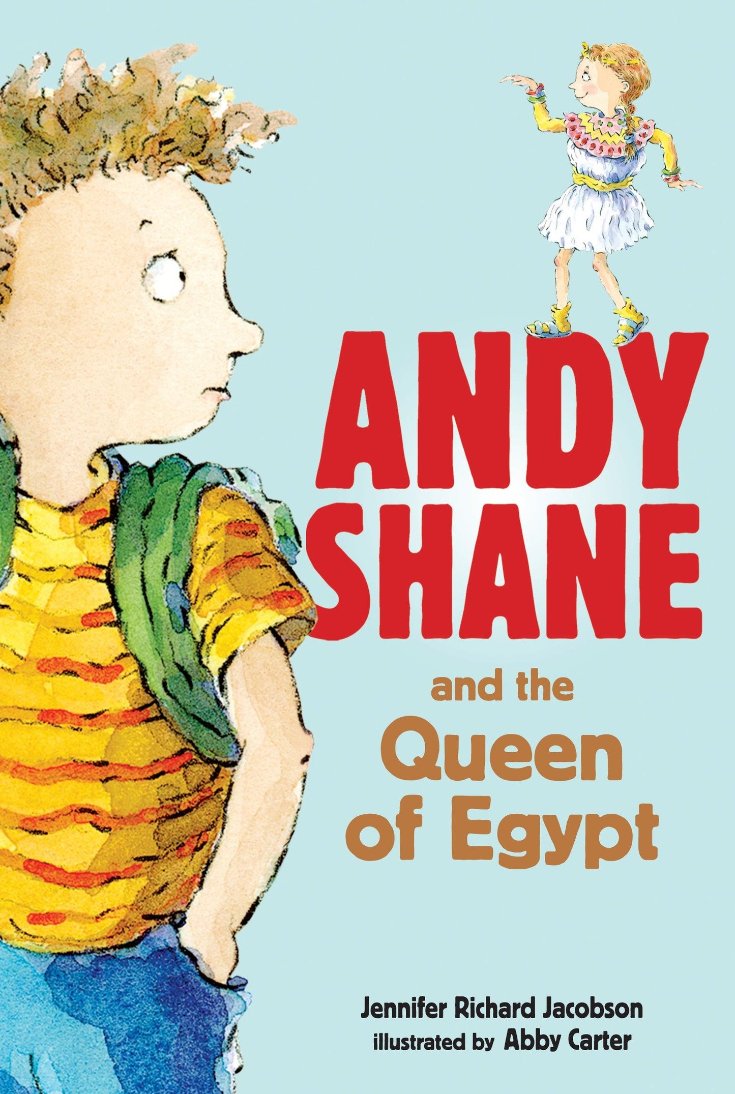 Andy Shane and the Queen of Egypt (Andy Shane) (Book:3)