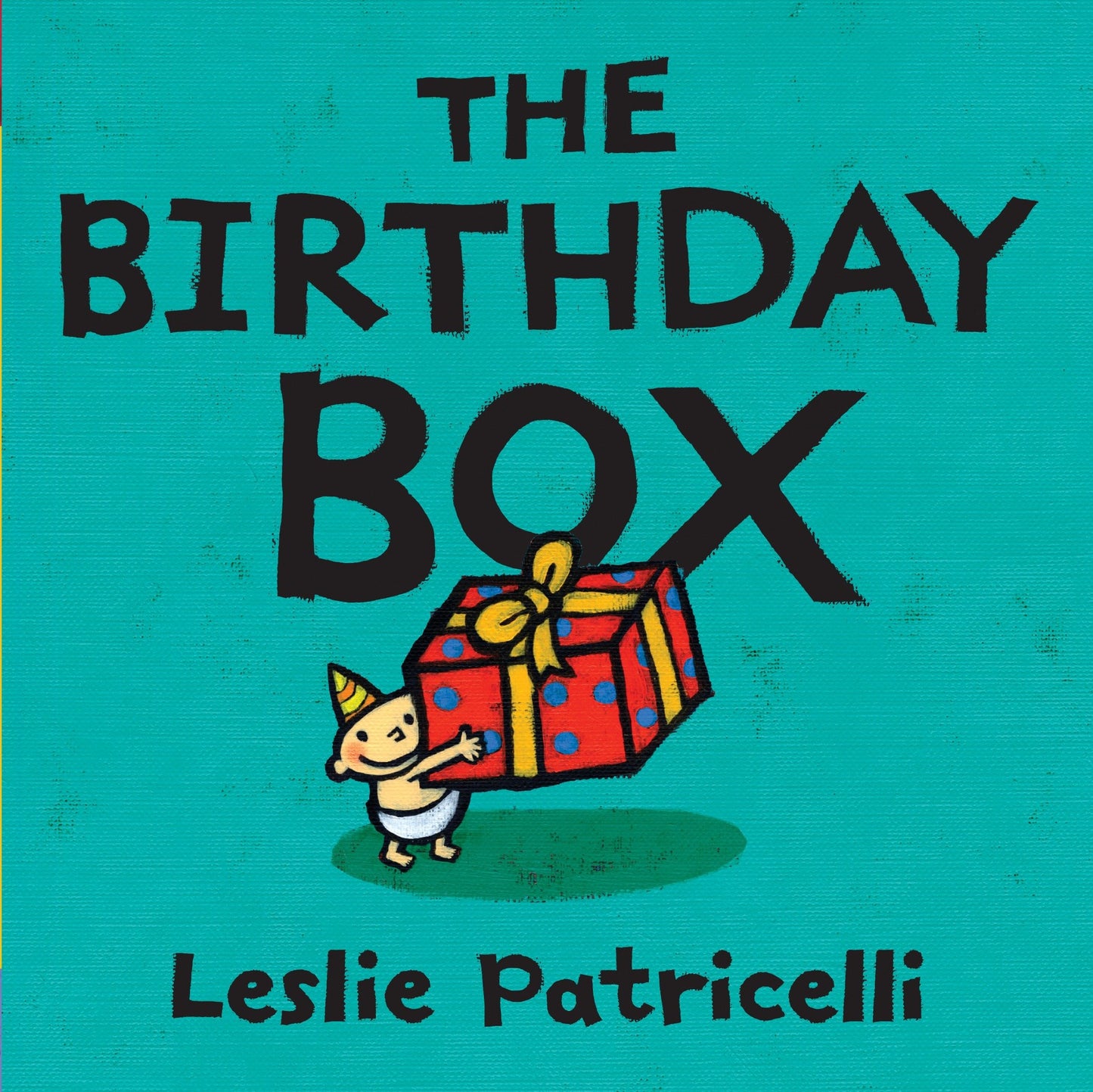 The Birthday Box - (A Fun Tale of Celebrations, Surprises, and Imagination for Babies and Toddlers) (Leslie Patricelli Board Books)