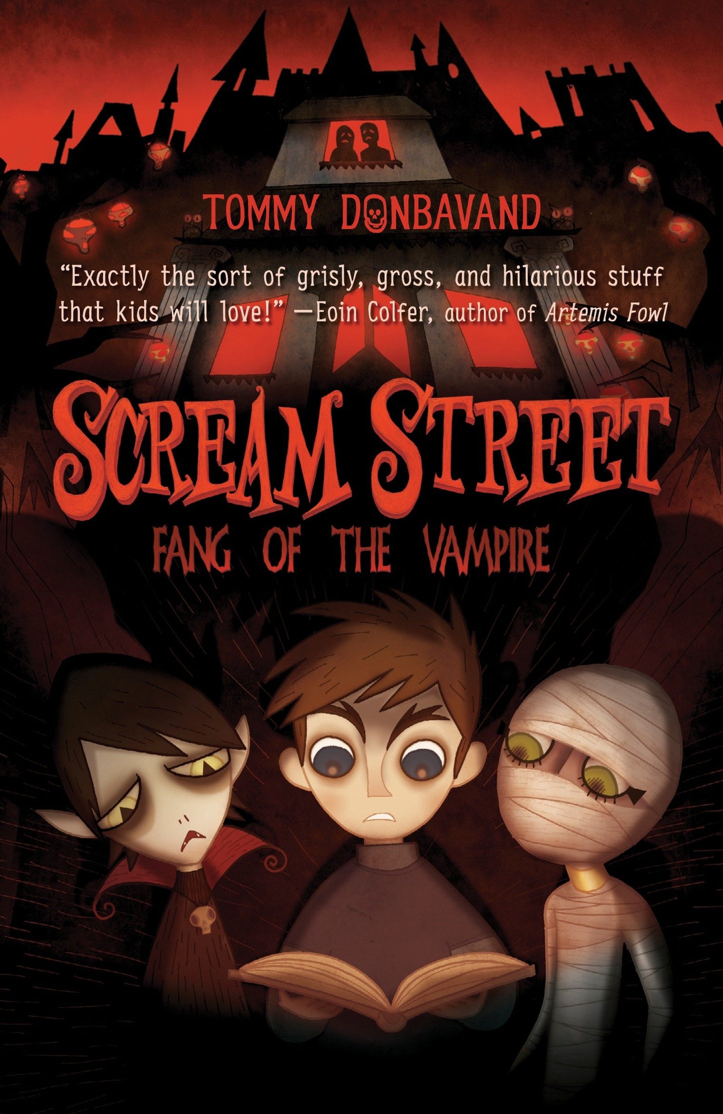 Scream Street: Fang of the Vampire (Scream Street) (Book:1)