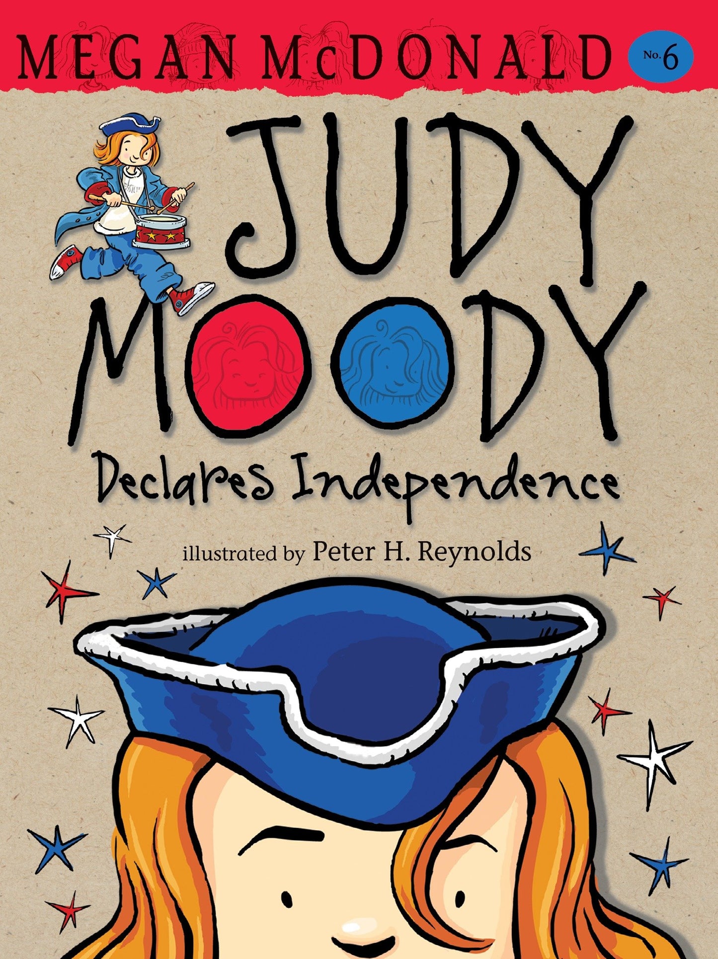 Judy Moody Declares Independence (Judy Moody) (Book:6)