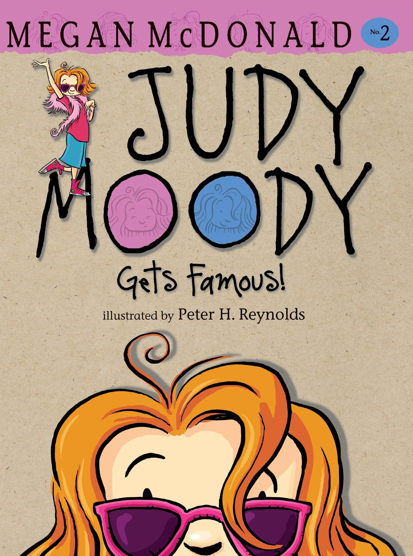Judy Moody Gets Famous! (Judy Moody) (Book:2)