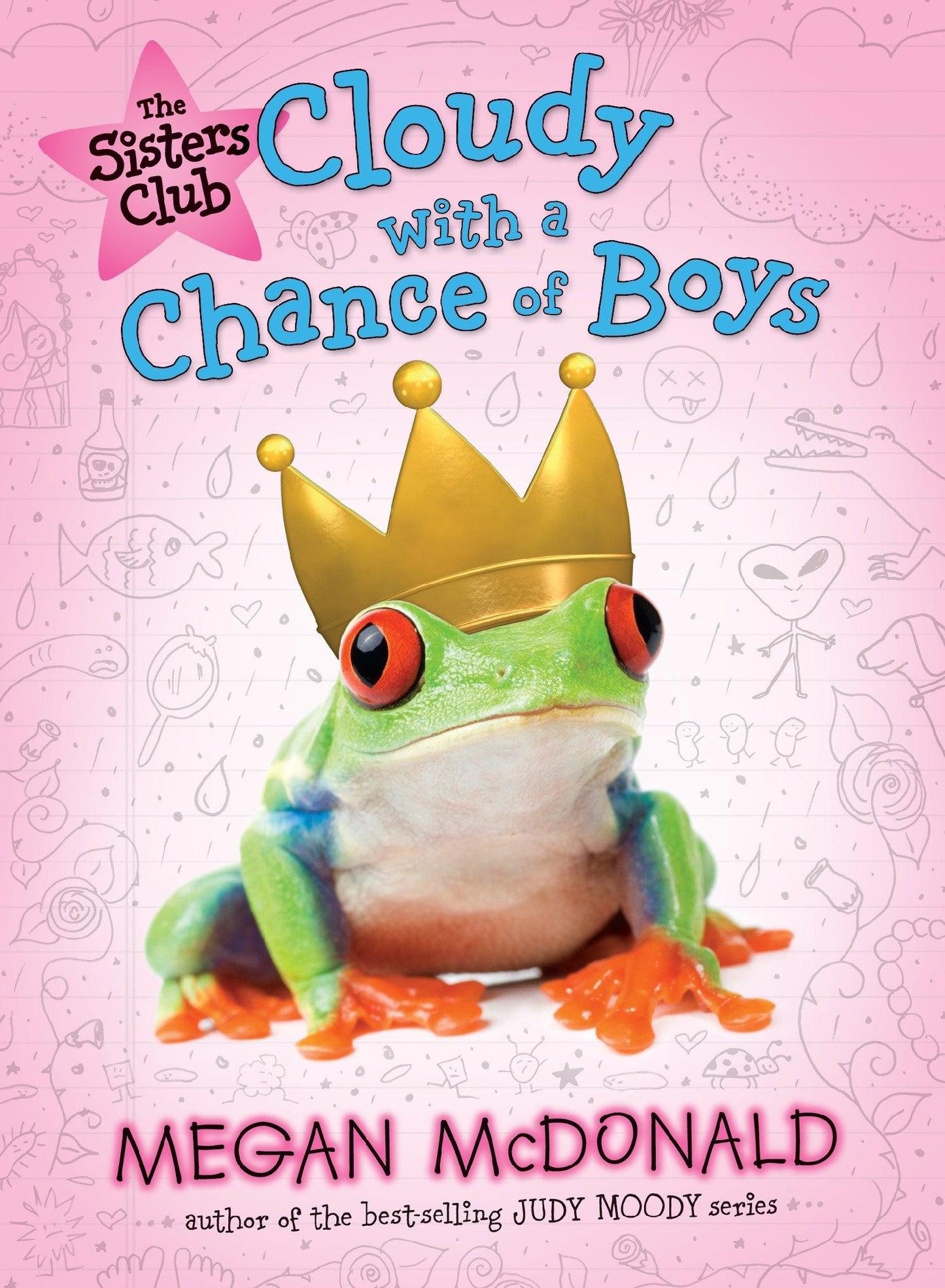 The Sisters Club: Cloudy with a Chance of Boys (The Sisters Club) (Book:3)