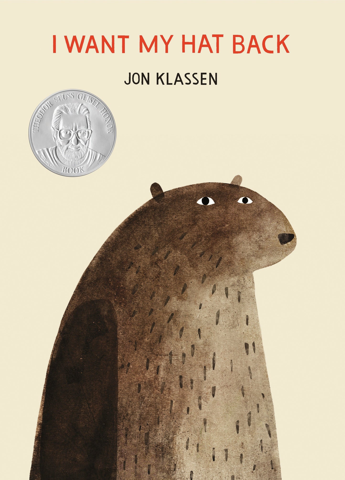I Want My Hat Back (The Hat Trilogy) (Book:1)