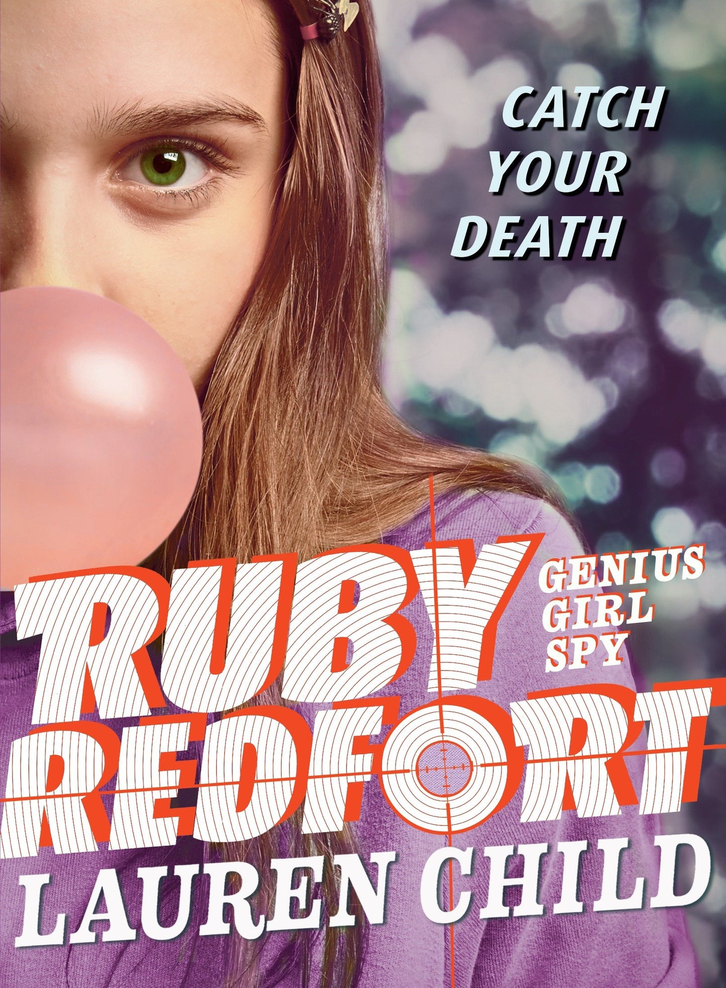 Ruby Redfort Catch Your Death (Ruby Redfort) (Book:3)
