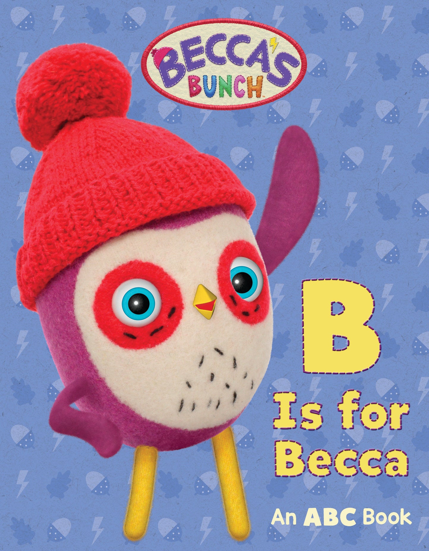 Becca's Bunch: B Is for Becca - An ABC Book (Becca's Bunch)
