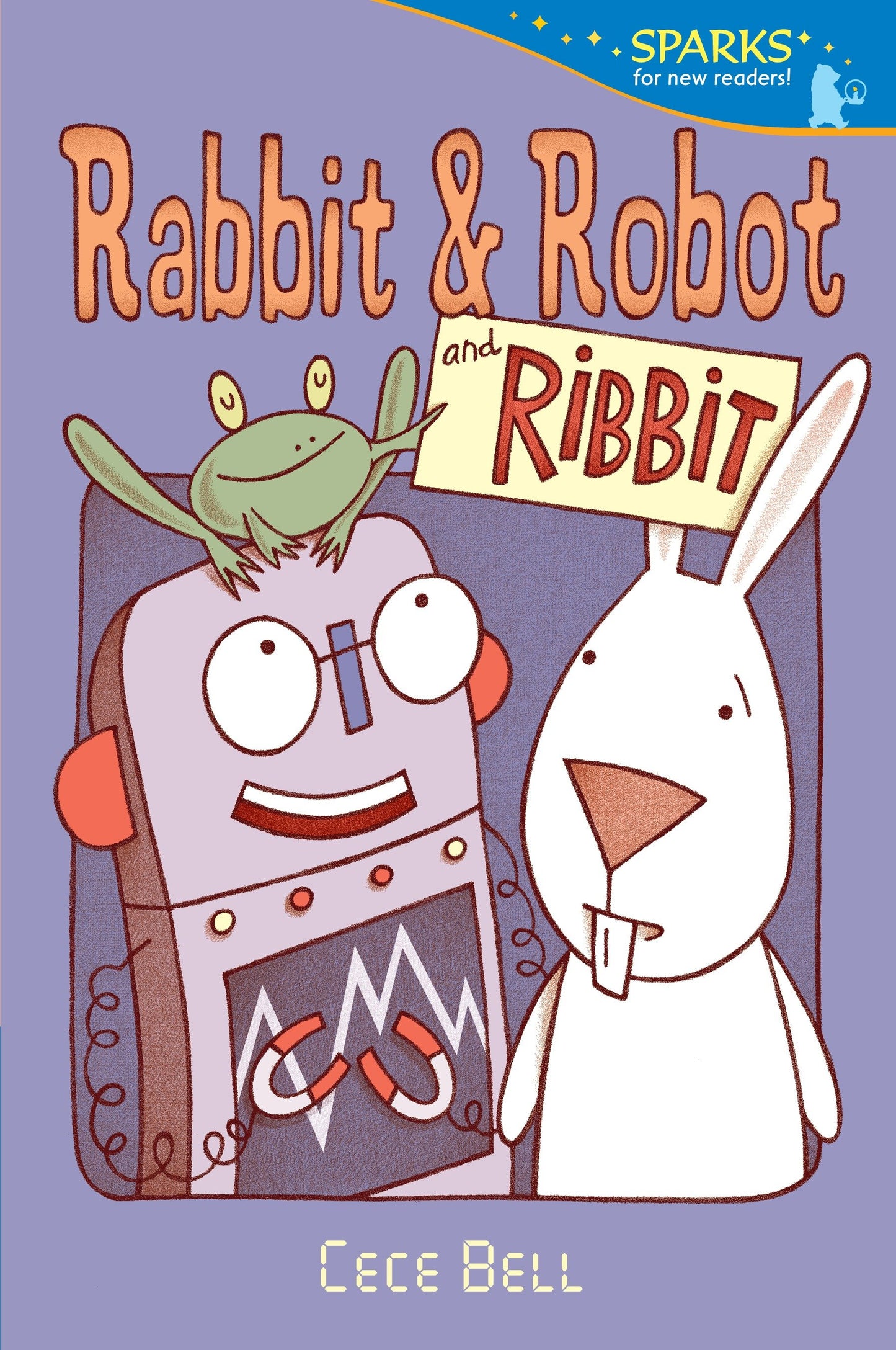 Rabbit and Robot and Ribbit - Candlewick Sparks (Candlewick Sparks)