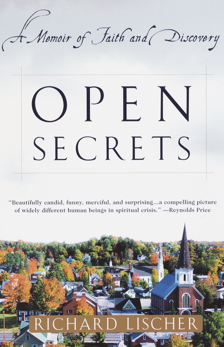 Open Secrets - A Memoir of Faith and Discovery