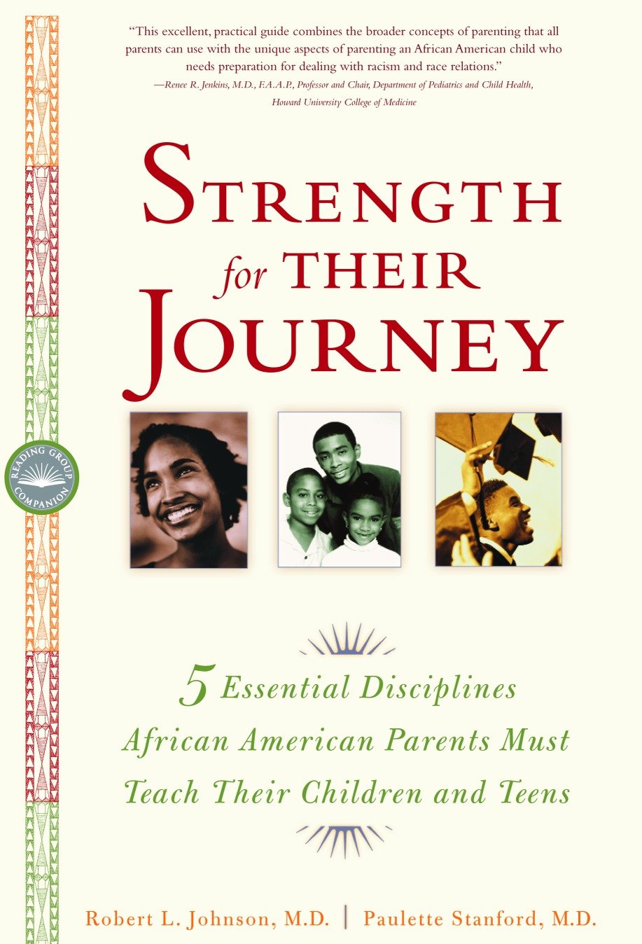 Strength for Their Journey - 5 Essential Disciplines African-American Parents Must Teach Their Children and Teens