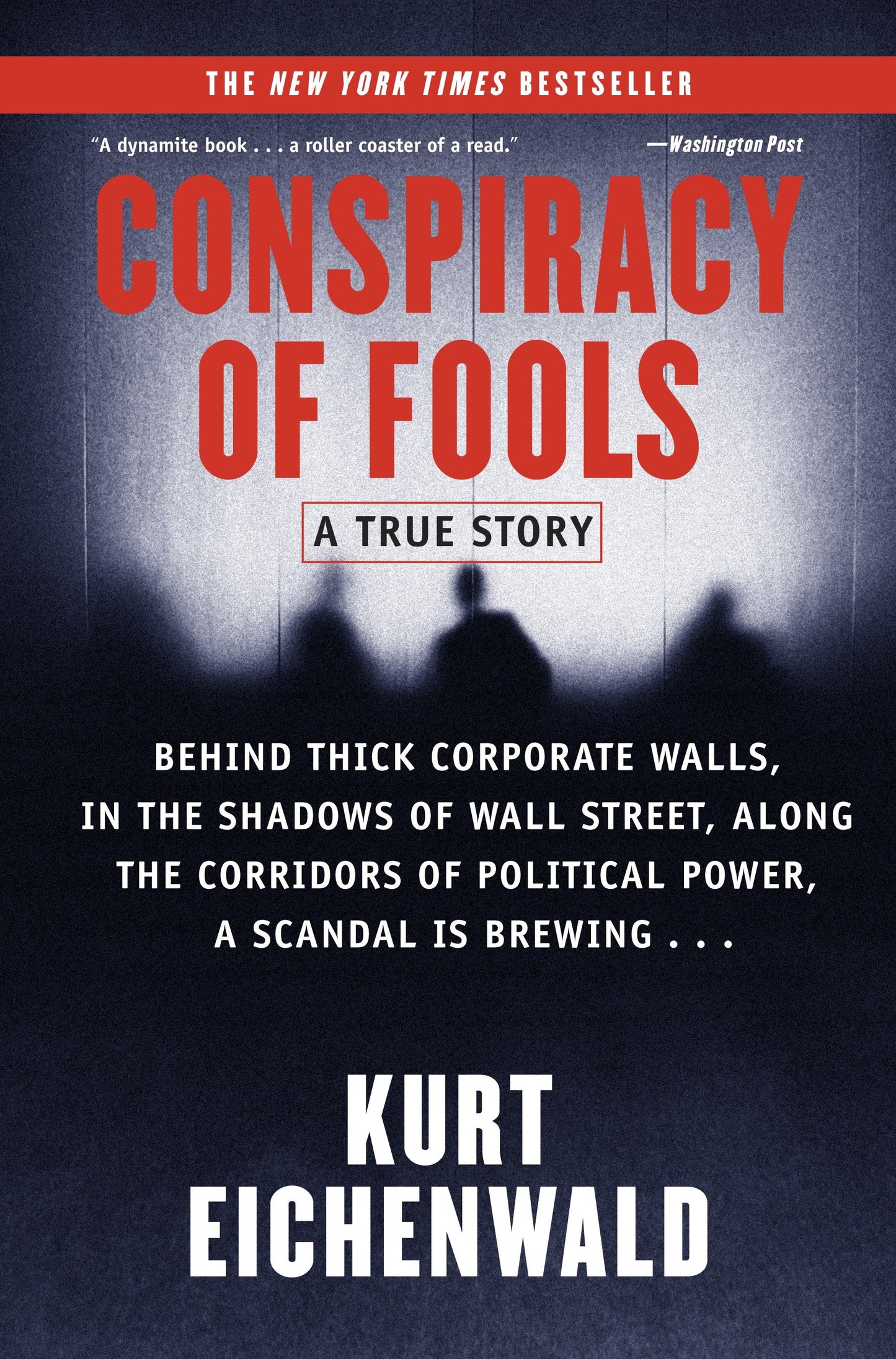 Conspiracy of Fools - A True Story