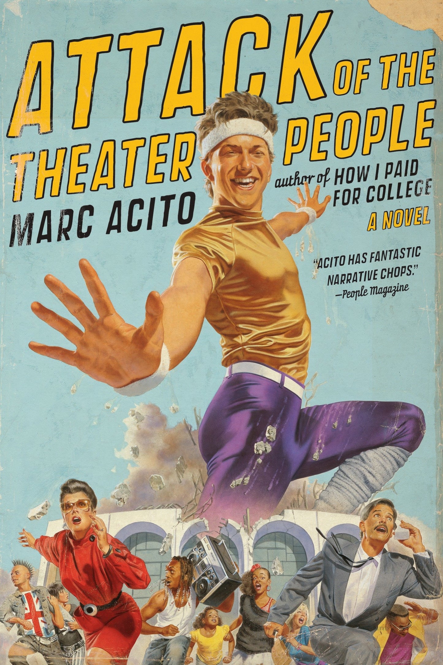Attack of the Theater People - A Novel