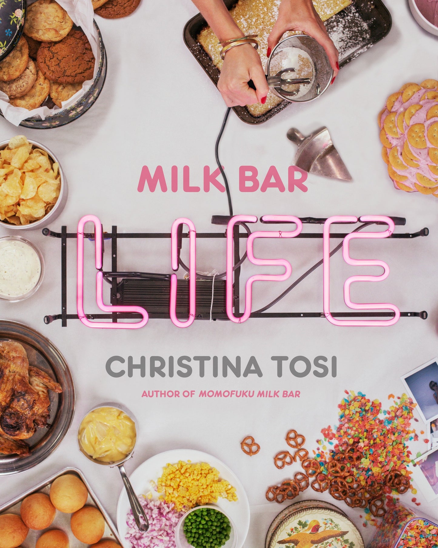 Milk Bar Life - Recipes & Stories: A Cookbook
