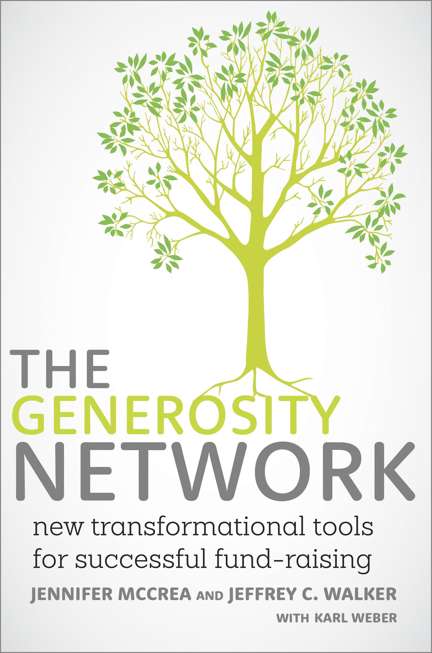 The Generosity Network - New Transformational Tools for Successful Fund-Raising