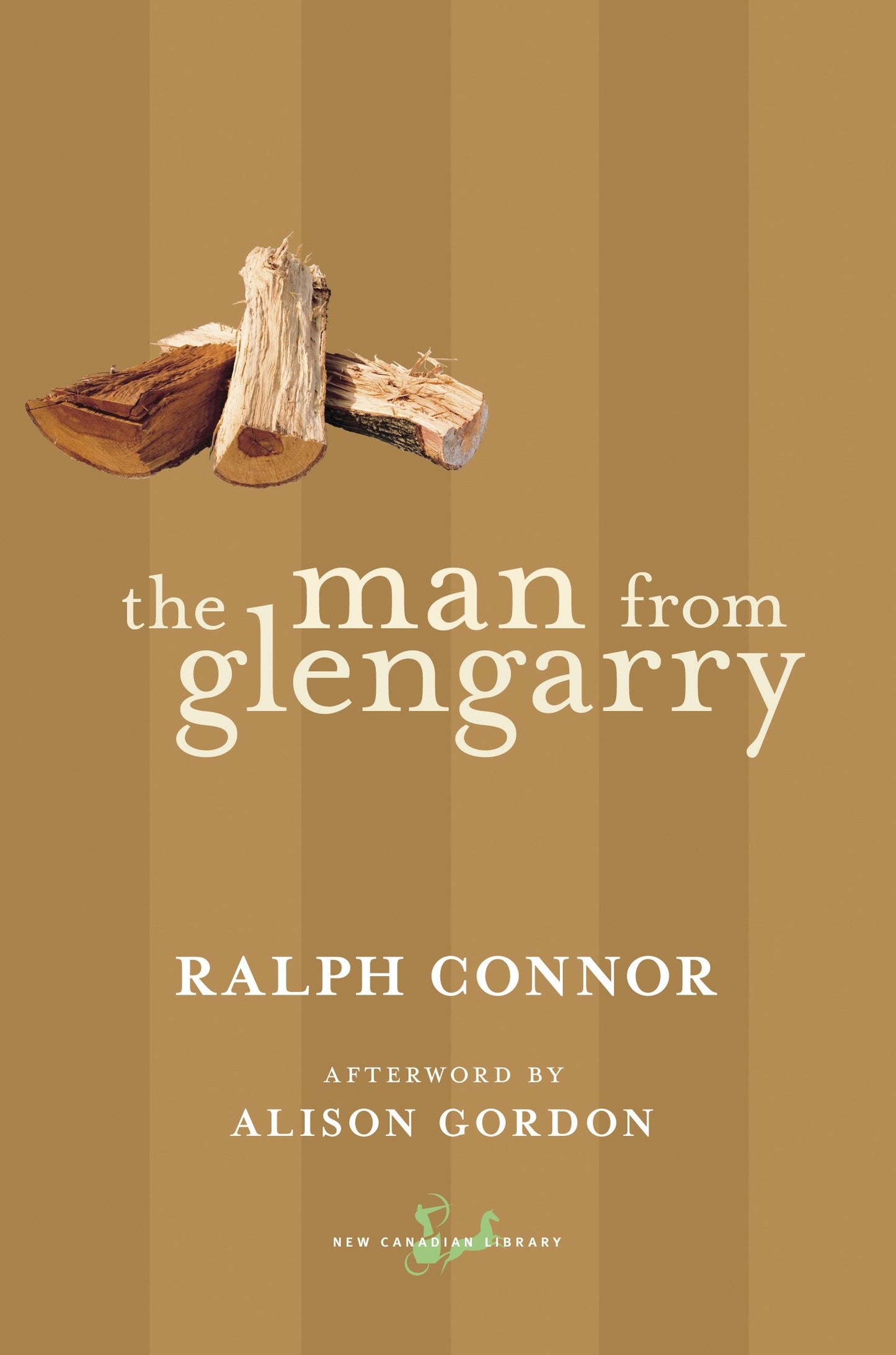 The Man from Glengarry (New Canadian Library)