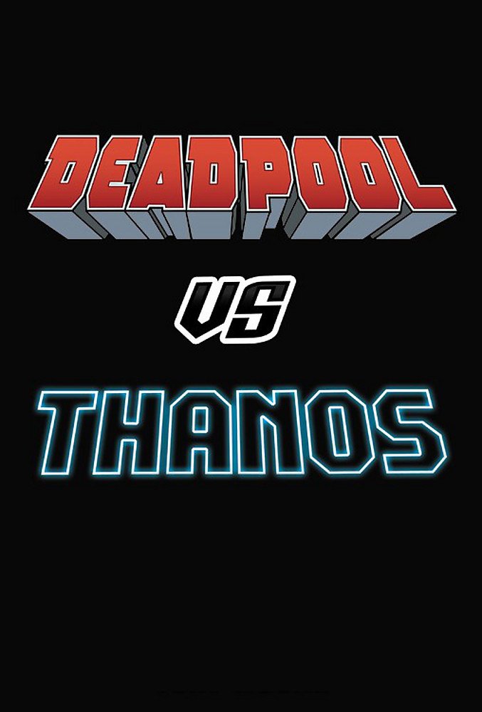 Deadpool vs. Thanos by Tim Seeley, Elmo Bondoc