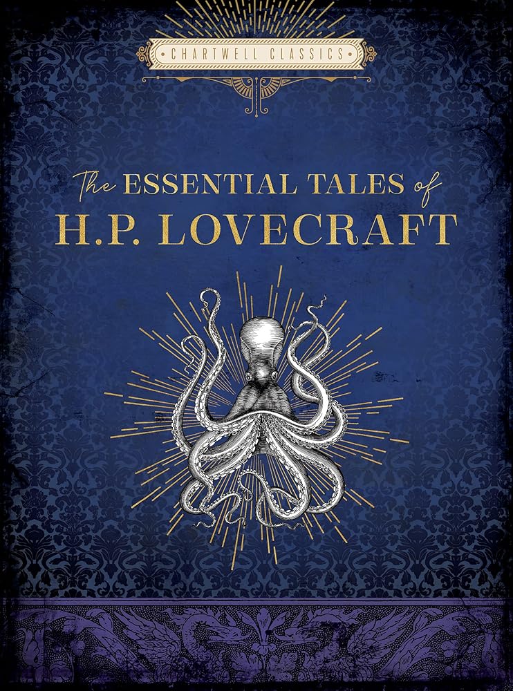 The Essential Tales of H. P. Lovecraft (Chartwell Classics) by H. P. Lovecraft