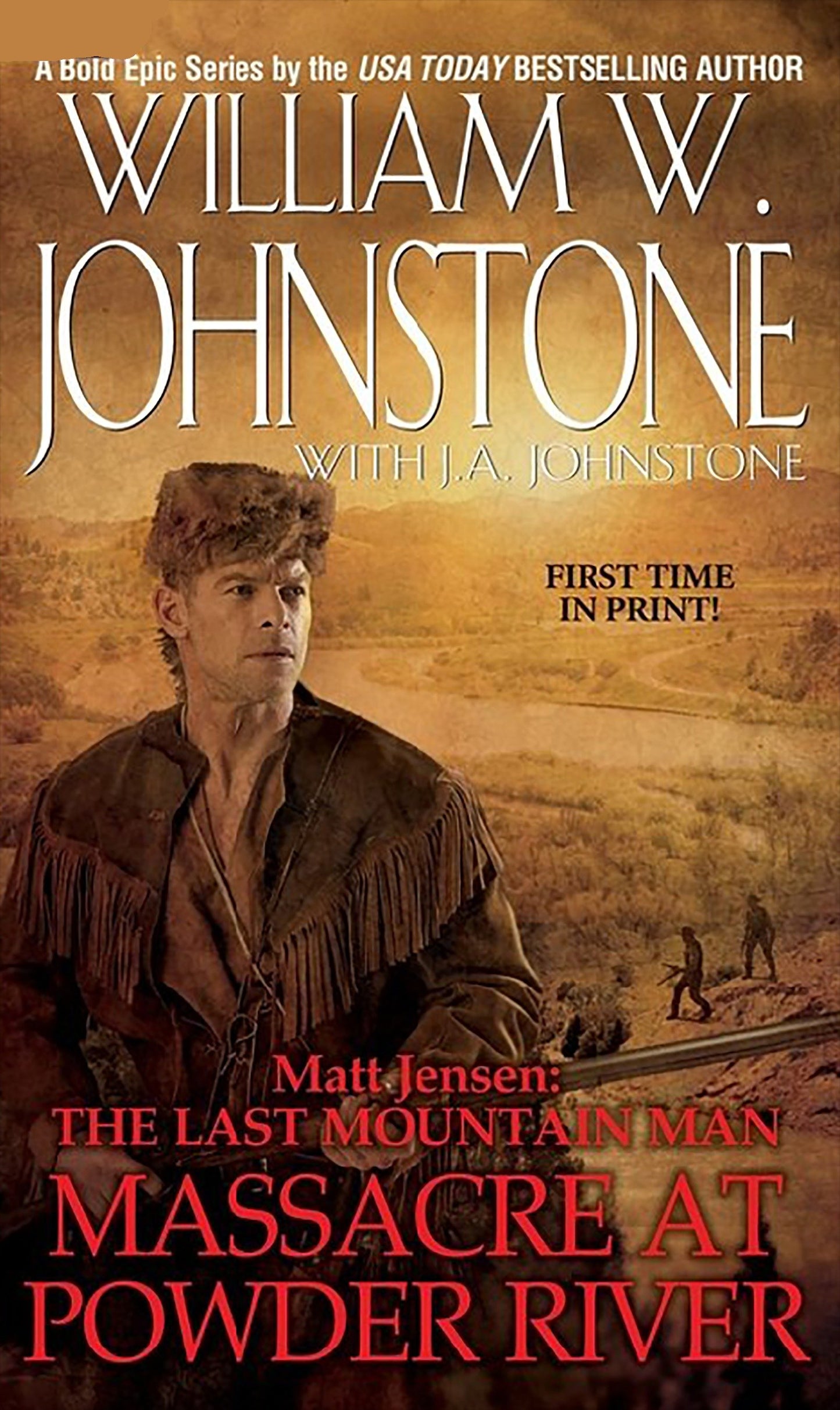 Massacre at Powder River (Matt Jensen/Last Mountain Man) (Book:7)