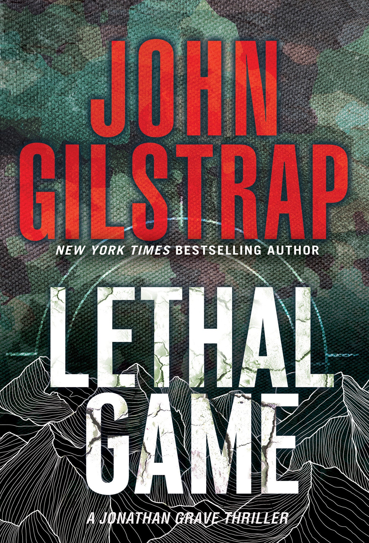 Lethal Game - A Riveting Black Ops Thriller (A Jonathan Grave Thriller) (Book:14)