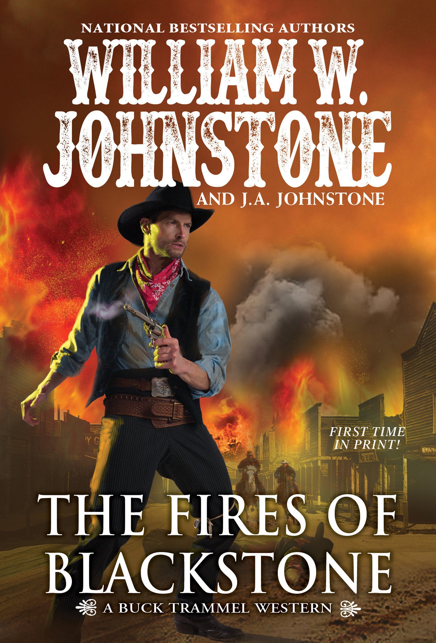 The Fires of Blackstone (The Buck Trammel Western) (Book:4)