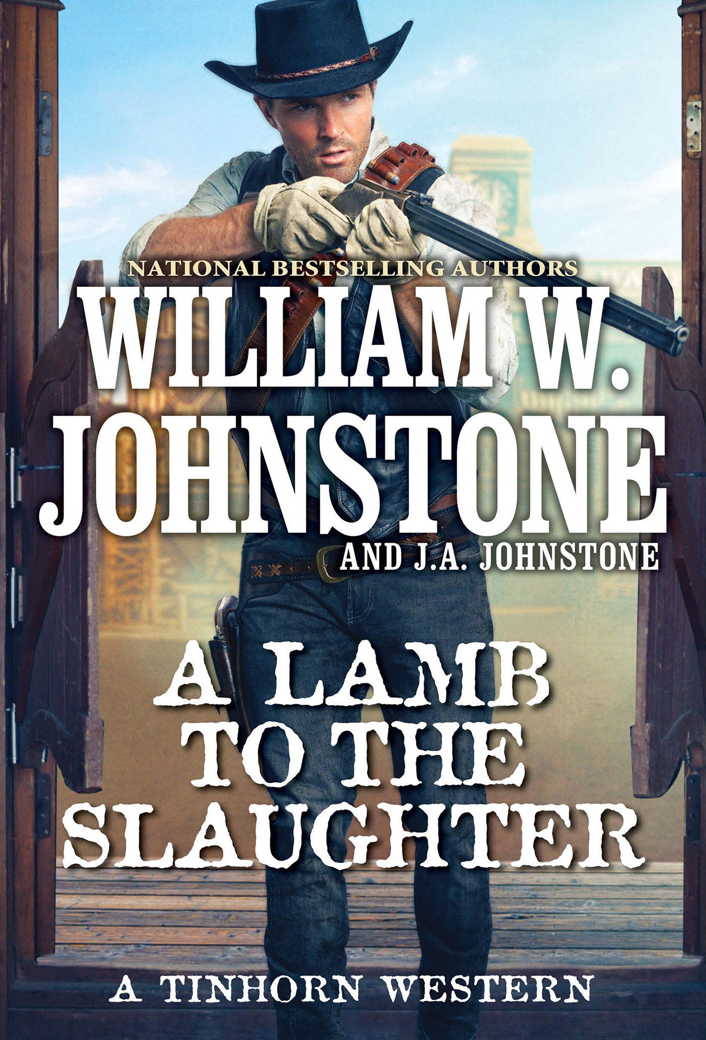 A Lamb to the Slaughter (A Tinhorn Western) (Book:2)