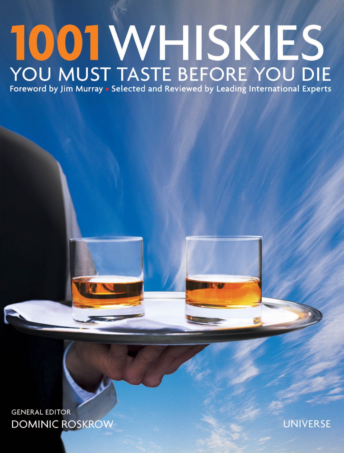 1001 Whiskies You Must Taste Before You Die (1001)
