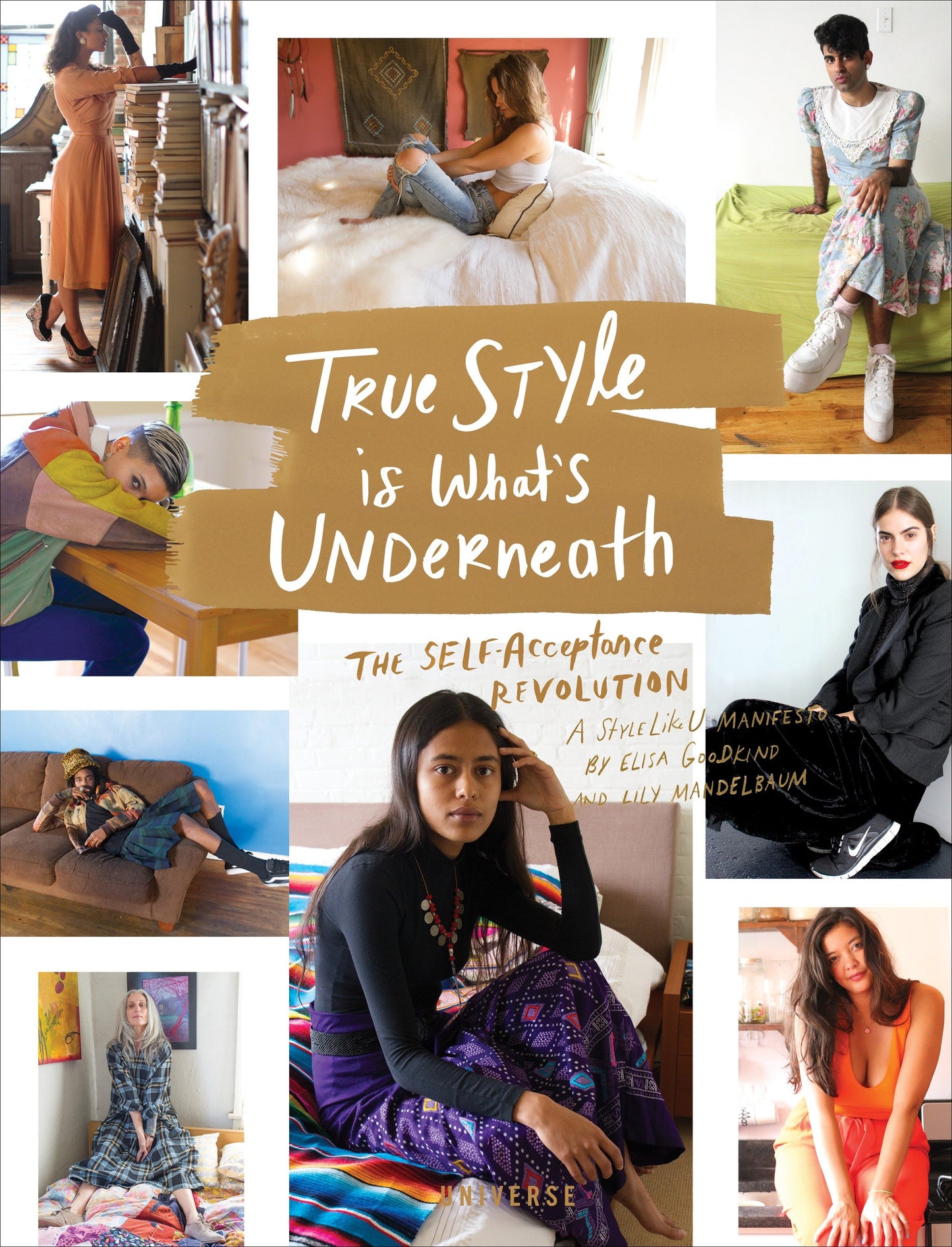 True Style is What's Underneath - The Self-Acceptance Revolution