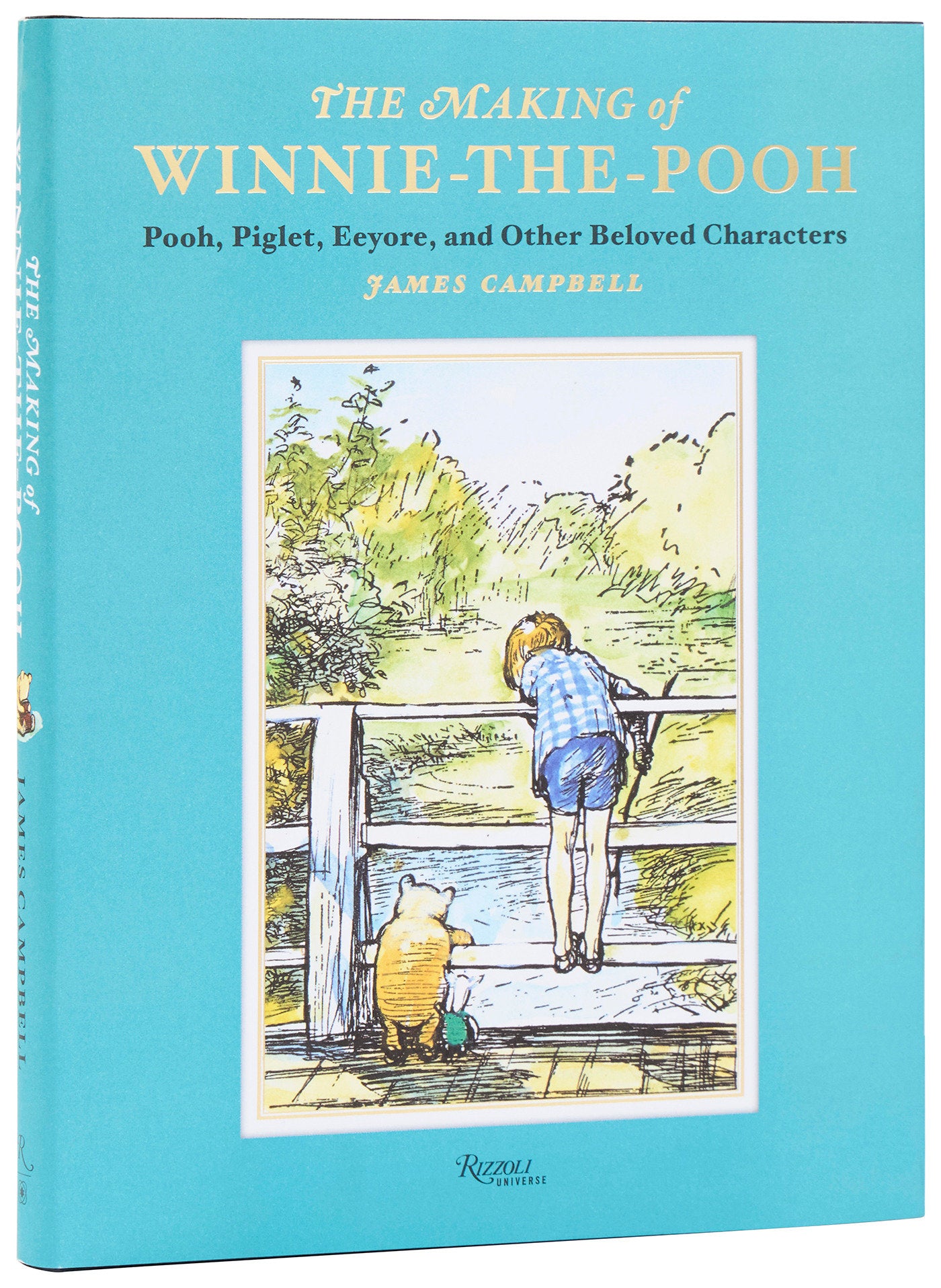 The Making of Winnie-the-Pooh - Pooh, Piglet, Eeyore, and Other Beloved Characters
