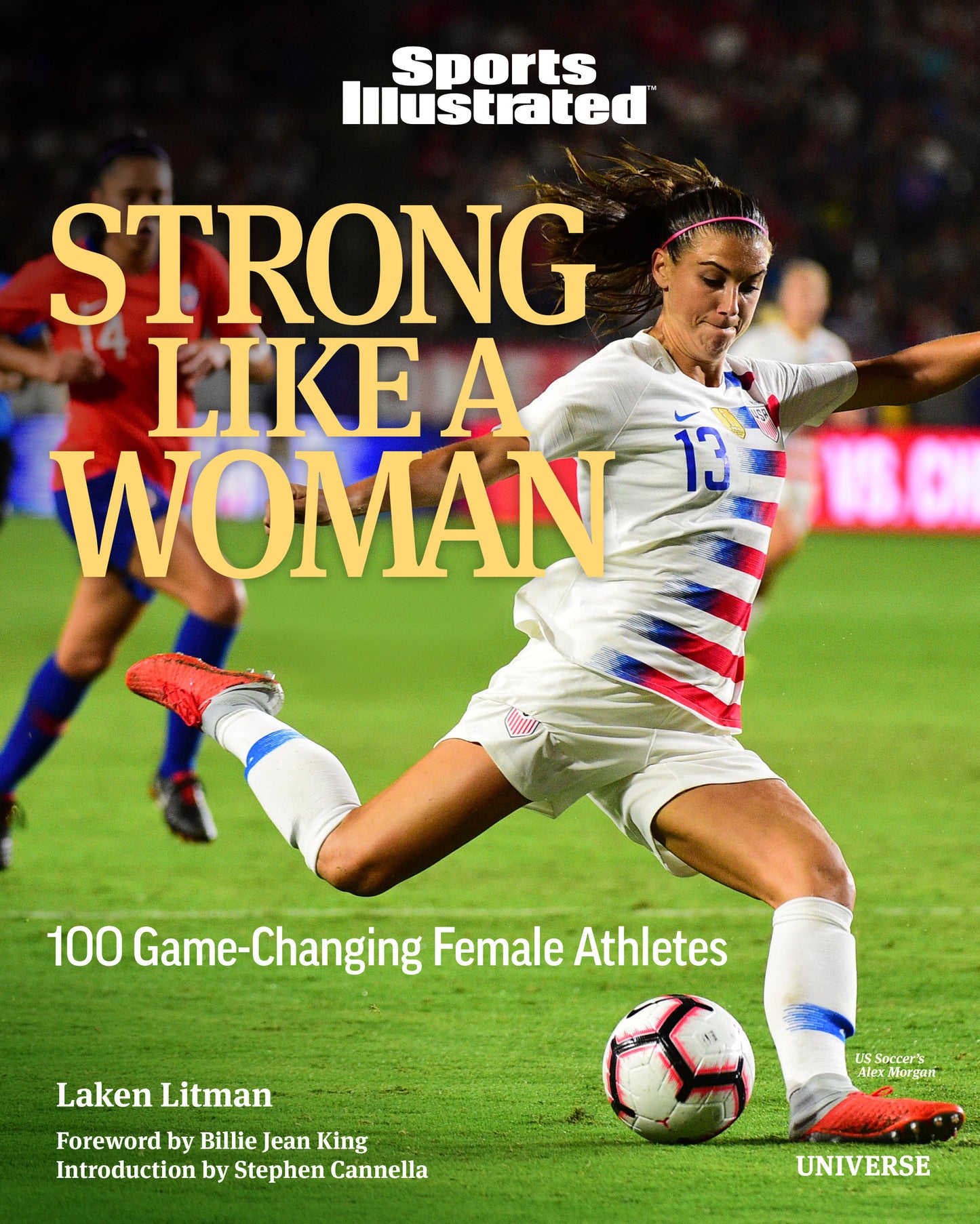 Strong Like a Woman - 100 Game-changing Female Athletes