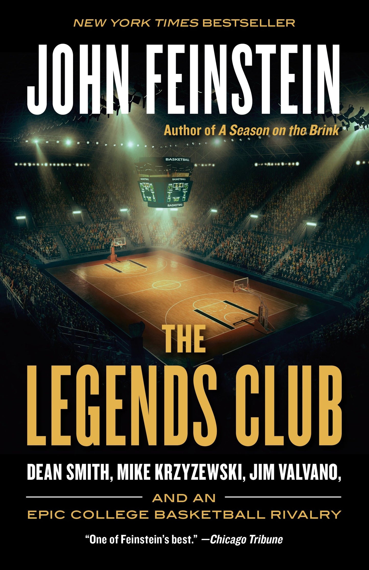 The Legends Club - Dean Smith, Mike Krzyzewski, Jim Valvano, and an Epic College Basketball Rivalry