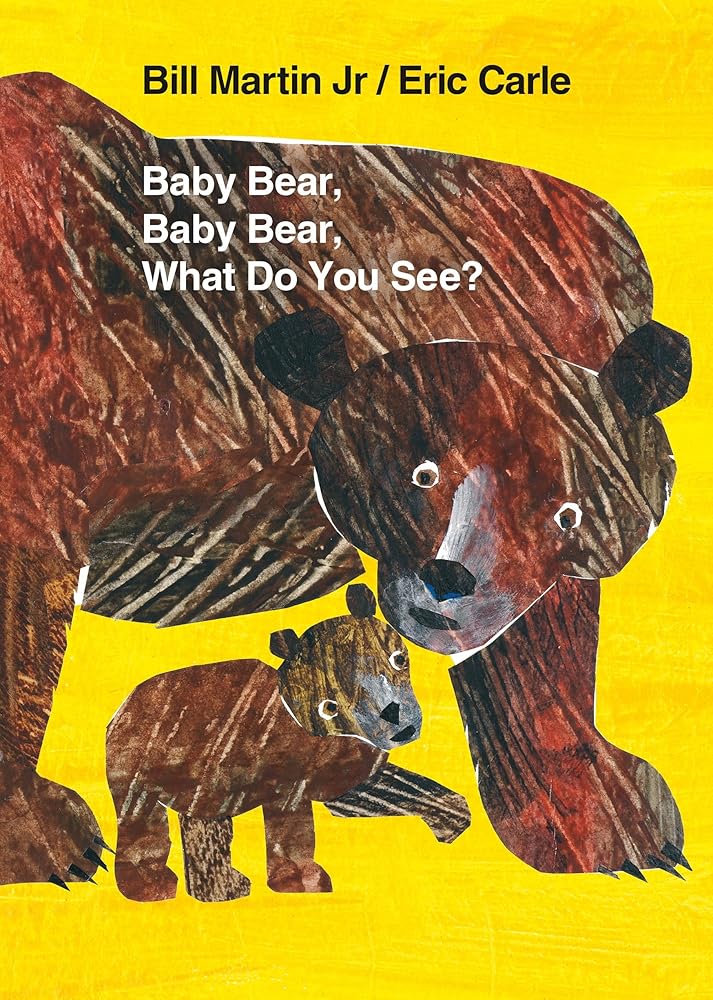 Baby Bear, Baby Bear, What Do You See? Board Book (Brown Bear and Friends) by Bill Martin Jr., Eric Carle