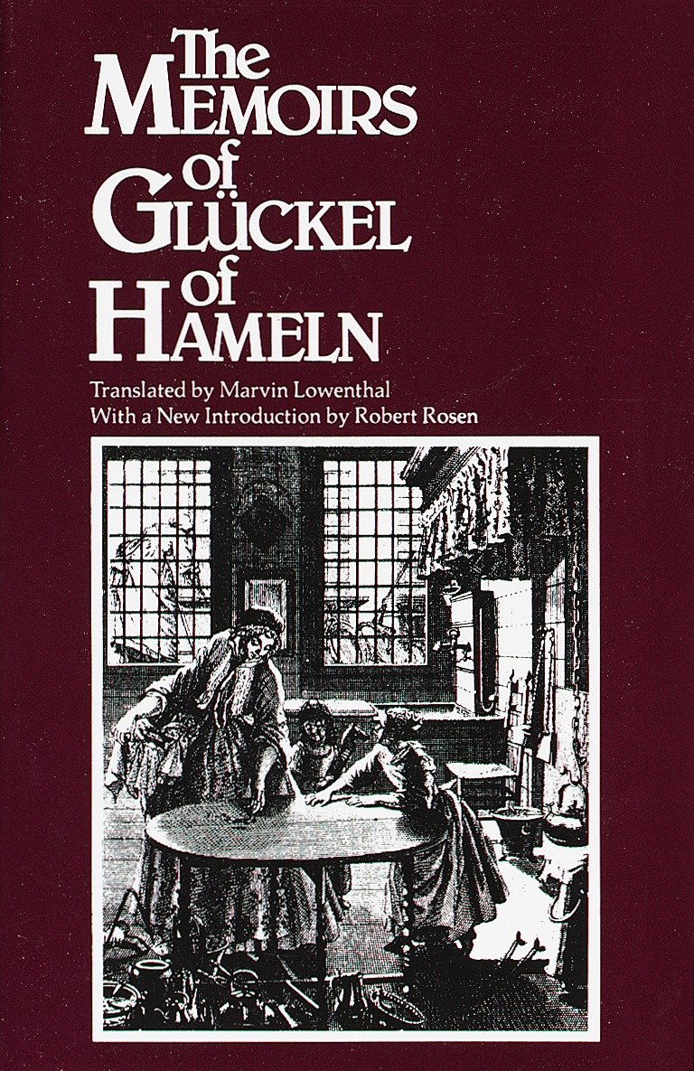 The Memoirs of Gl�ckel of Hameln