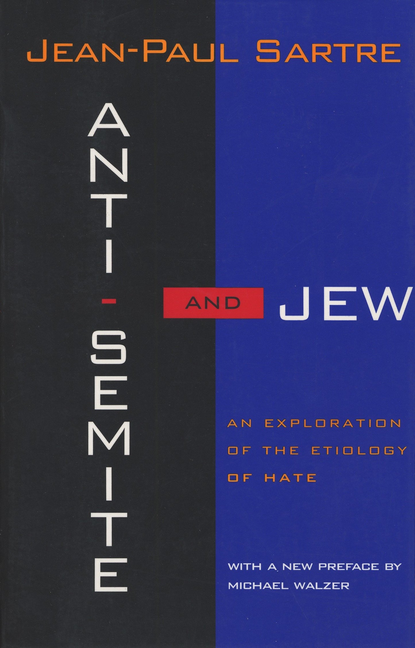 Anti-Semite and Jew - An Exploration of the Etiology of Hate
