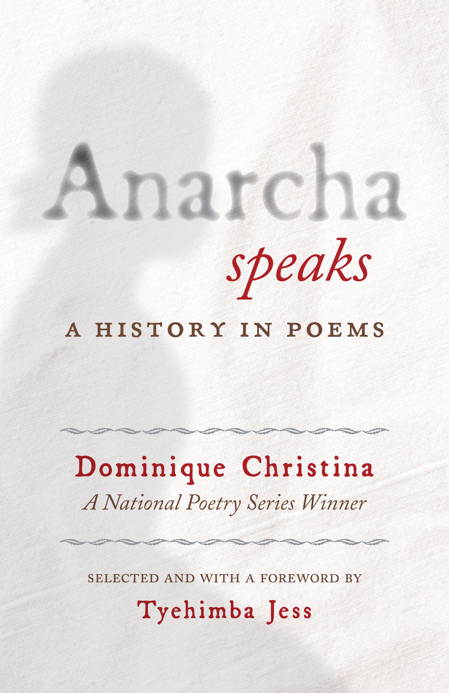 Anarcha Speaks - A History in Poems (National Poetry Series) (Book:3)