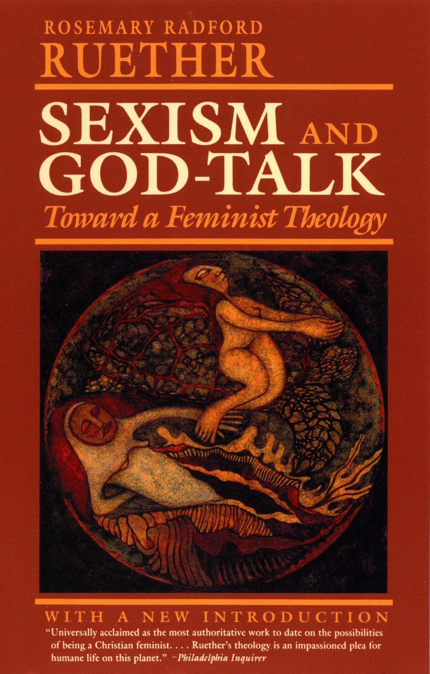 Sexism and God Talk - Toward a Feminist Theology