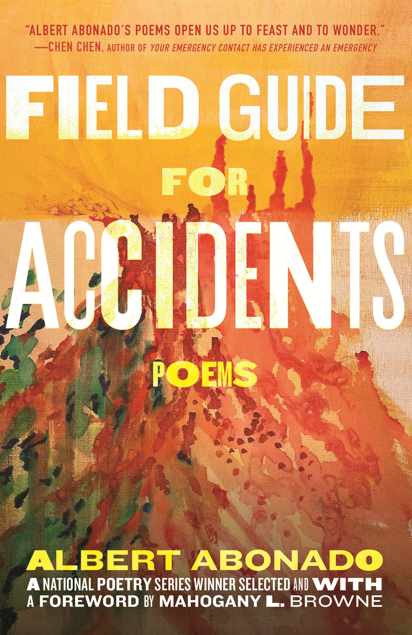 Field Guide for Accidents - Poems (National Poetry Series) (Book:9)