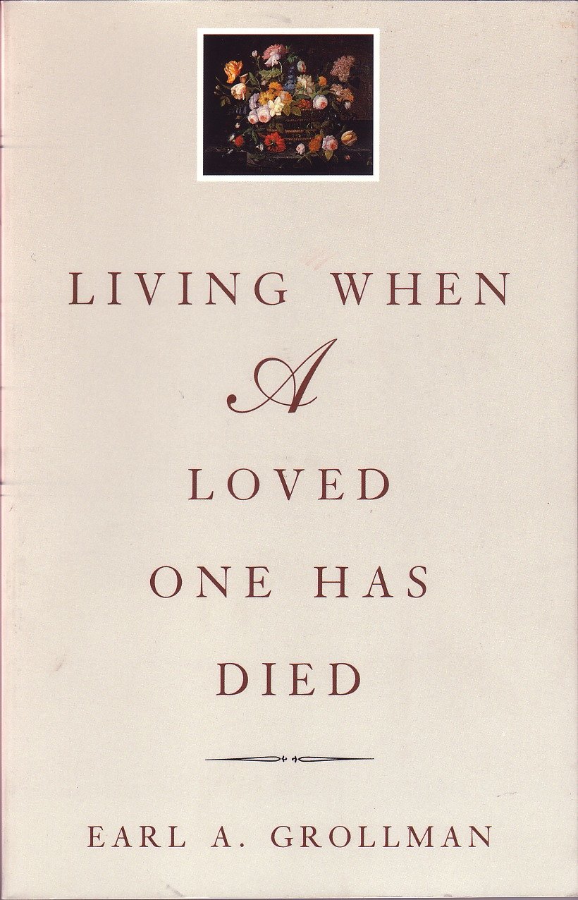 Living When a Loved One Has Died - Revised Edition