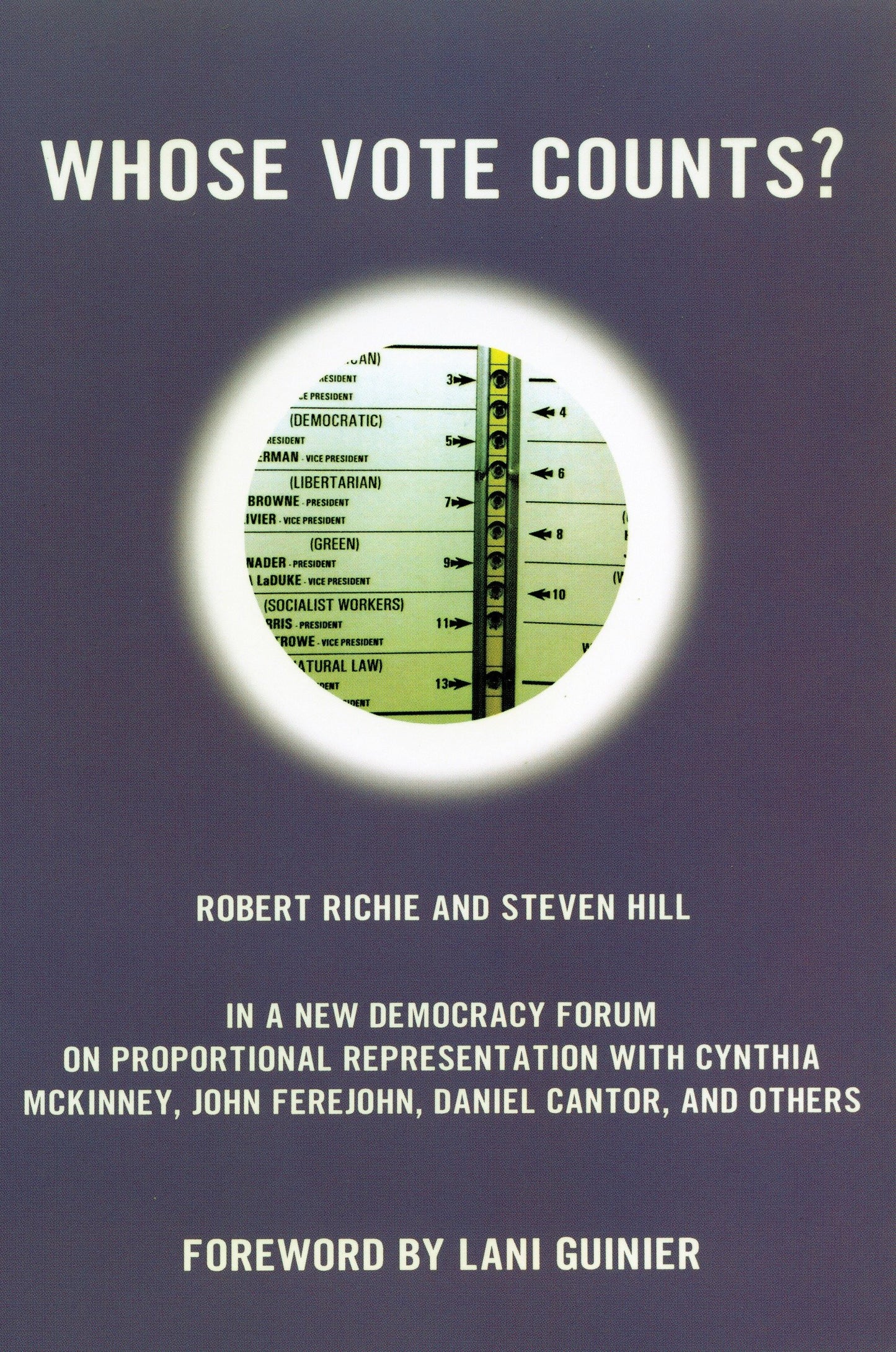 Whose Vote Counts? (New Democracy Forum) (Book:10)