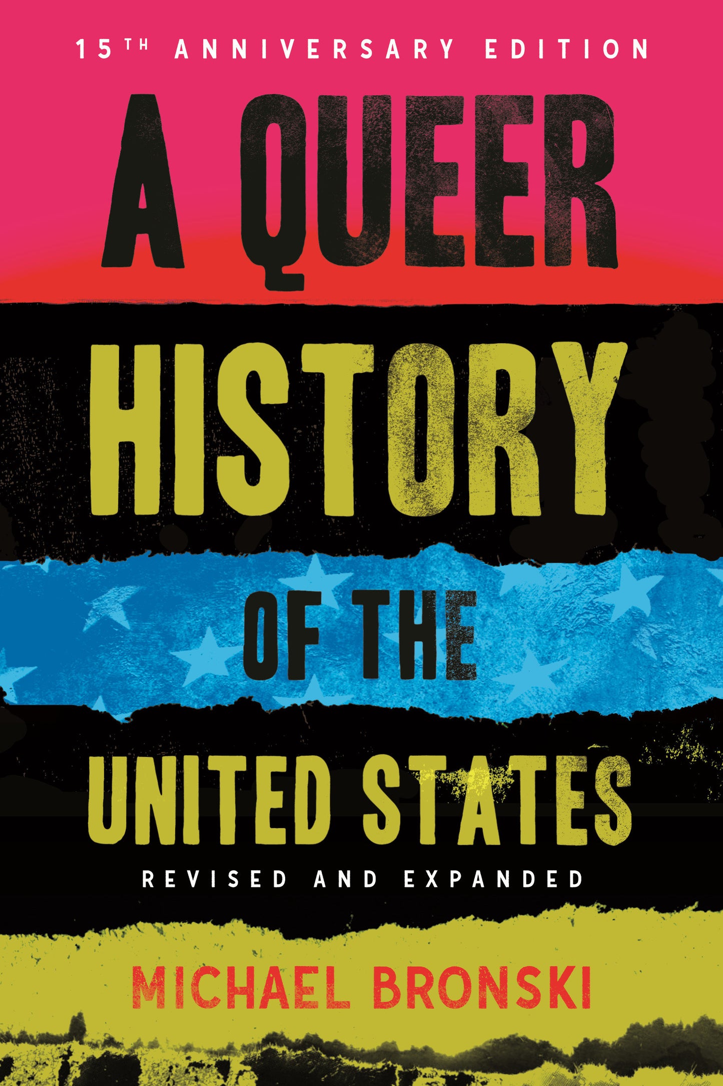 A Queer History of the United States (ReVisioning History)