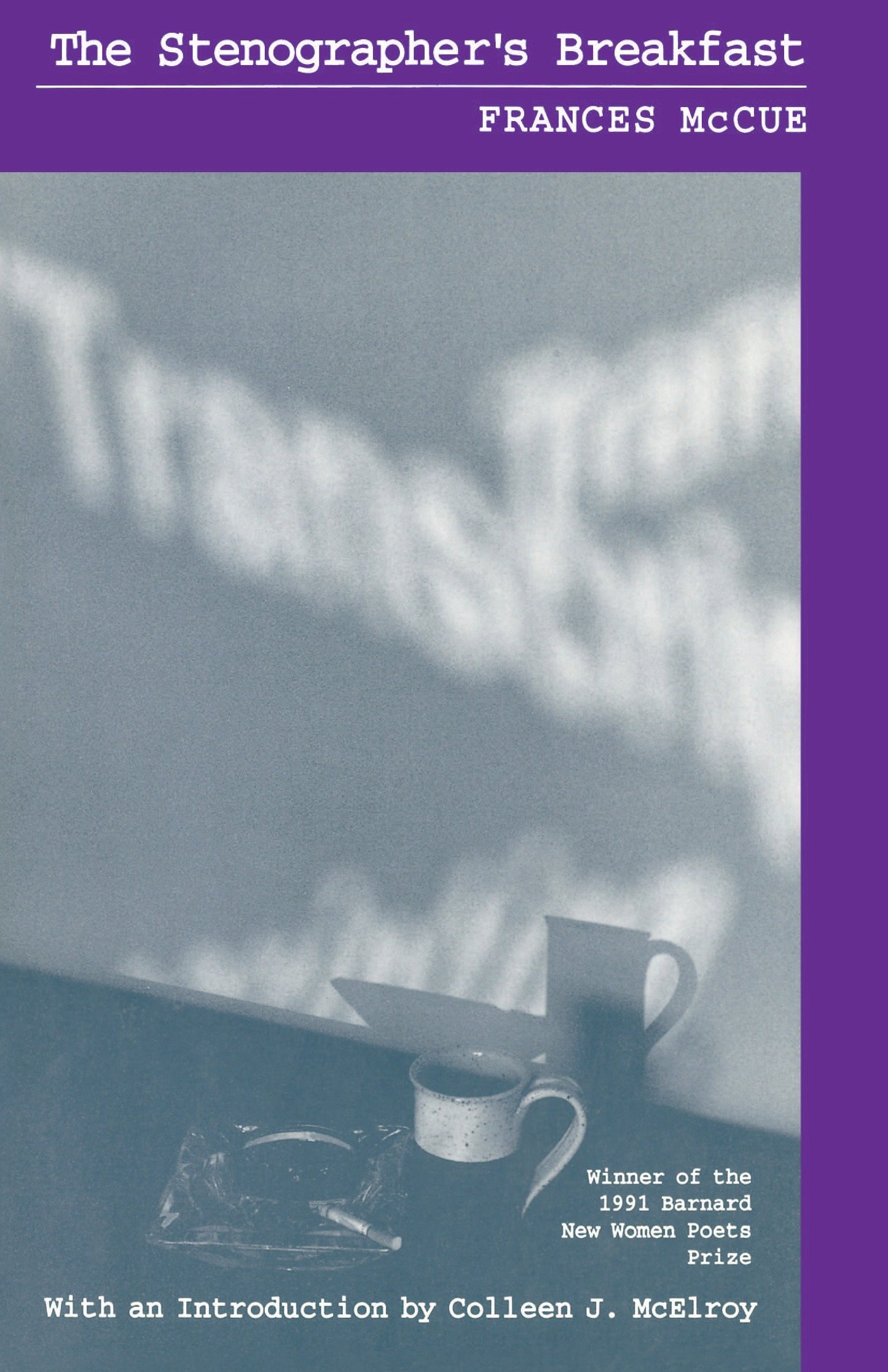 The Stenographer's Breakfast (Barnard New Women Poets)