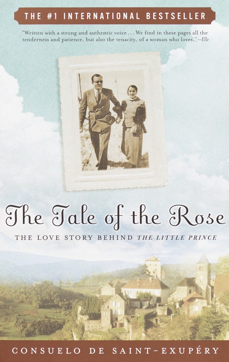 The Tale of the Rose - The Love Story Behind The Little Prince