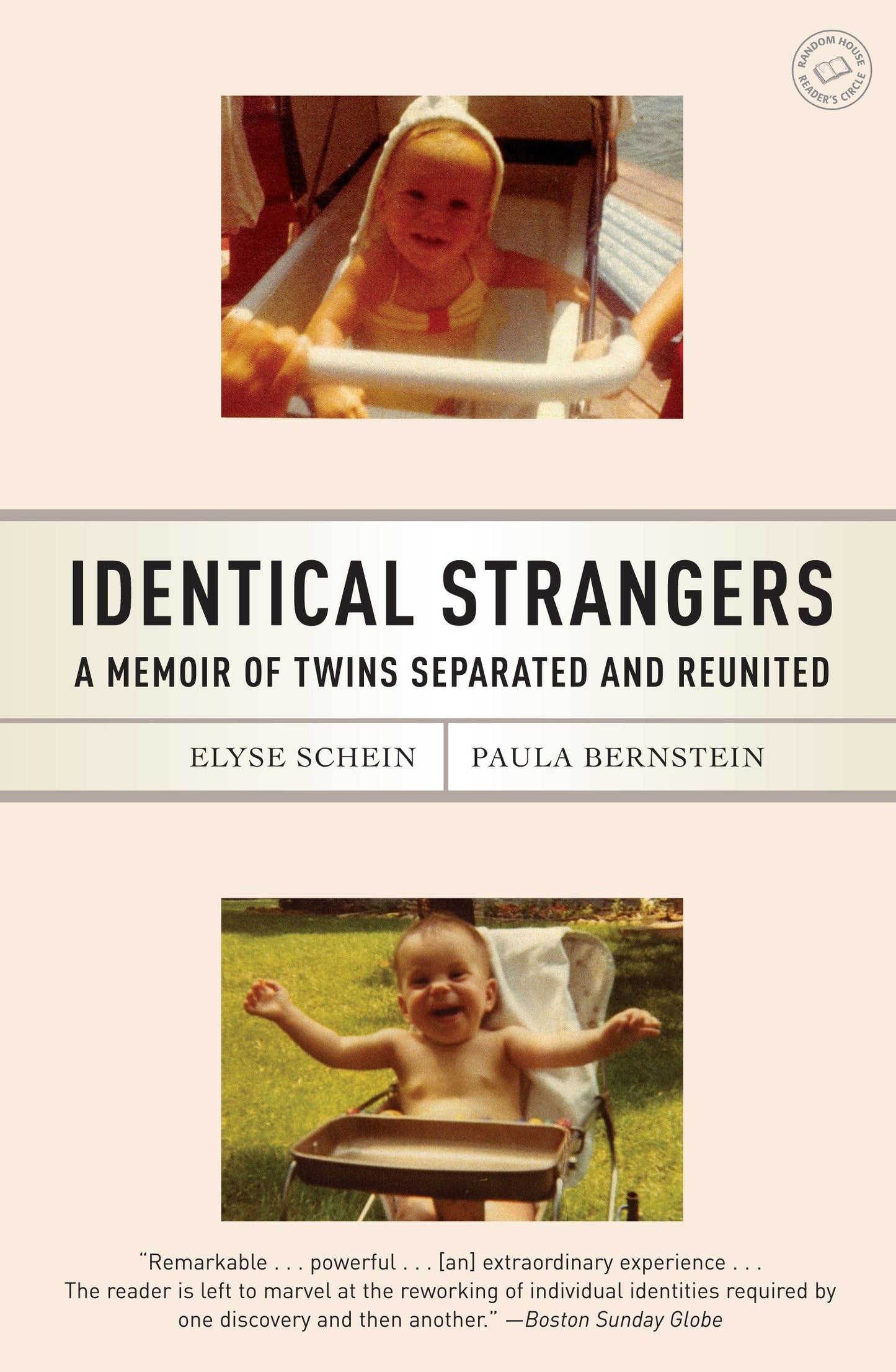 Identical Strangers - A Memoir of Twins Separated and Reunited